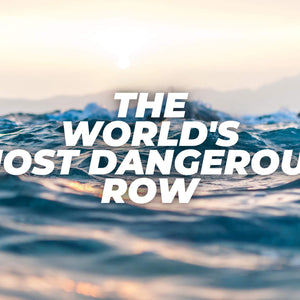 The Worlds Most Dangerous Row - Ocean Revival Adventures